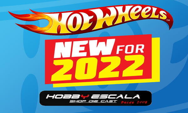 Listado Novedades Hot Wheels 2022